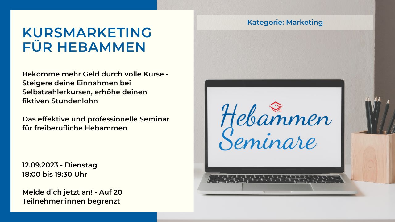 2023-H2 Hebammen Weiterbildung - Marketing Kursmarketing- Hebammen Seminar