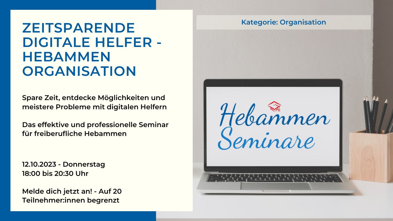 2023-H2 Hebammen Weiterbildung - Organisation Digitale Helfer - Hebammen Seminar